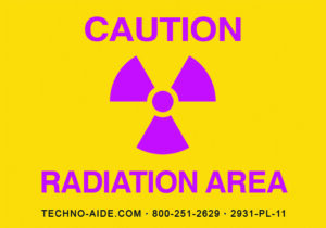 "Caution Radiation Area" Room Sign