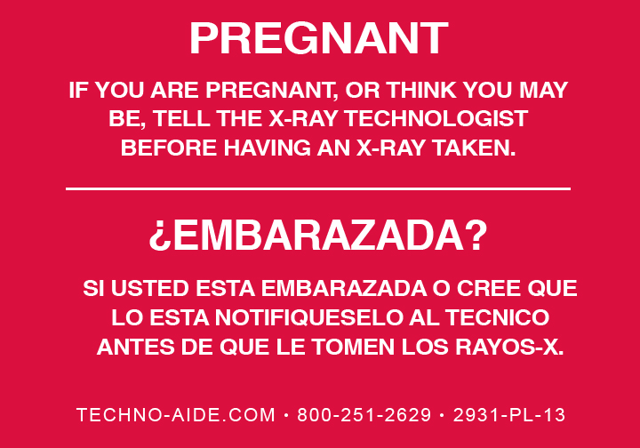 2931-PL-13_-_Bilingual_Pregnancy_X-Ray_Room_Sign_-_Red_SignWhite_Letters__30093.jpg