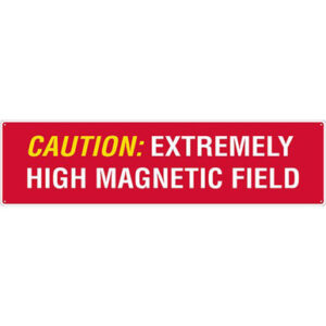 MRI "Caution Extremely High Magnetic Field" Sign