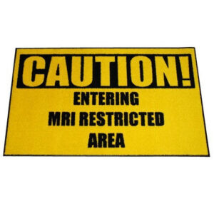 MRI Non-Magnetic Floor Mat Carpet Warning Sign "CAUTION! Entering MRI Restricted Area"