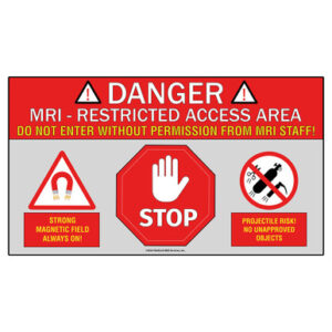 MRI Danger Restricted Access Floor Sign