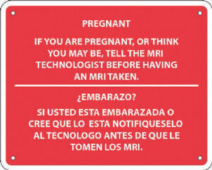 MRI Warning Sign-English and Spanish Translation